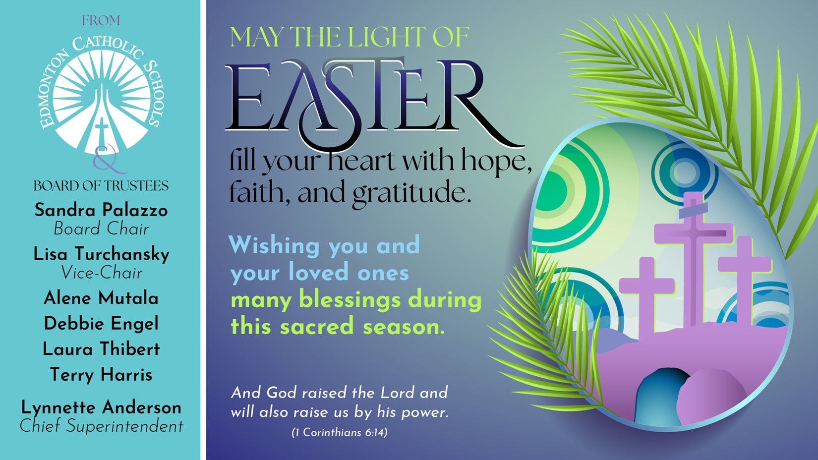 Text: May the Light of Easter fill your heart with hope, faith and gratitude. Easter egg, palm fronds, crosses